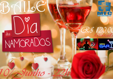 MFC Campo Grande: Baile do Dia dos Namorados
