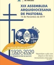 MFC Maceió: Assembleia Arquidiocesana de Pastoral da Arquidiocese de Maceió