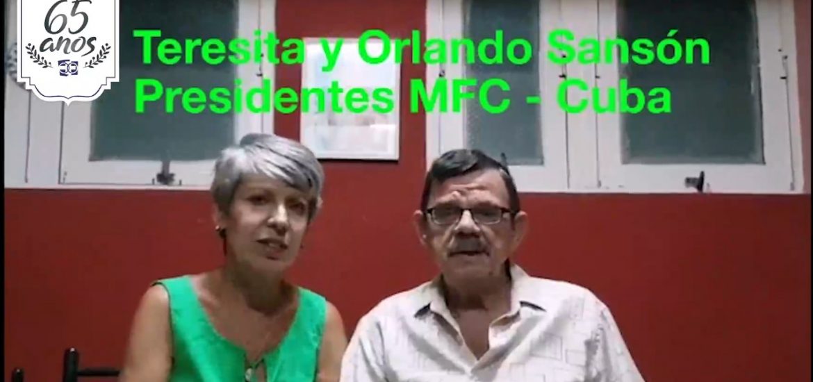 MFC Brasil: Mensagem dos Presidentes do MFC Cuba aos 65 anos do MFC no Brasil