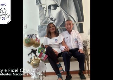 MFC Brasil: Mensagem dos Presidentes Nacionais do MFC Peru aos 65 anos do MFC no Brasil