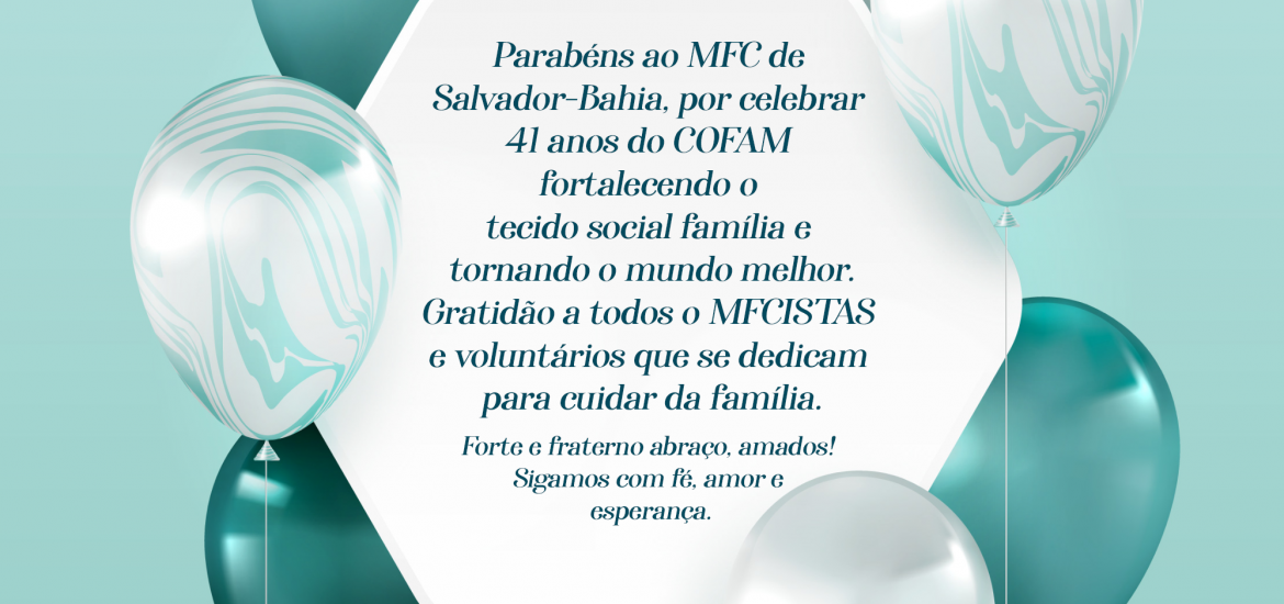 MFC Salvador: Aniversário do COFAM