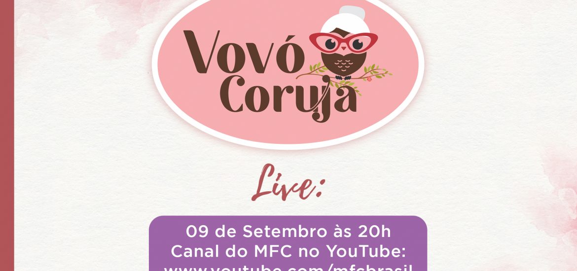 MFC Nacional: 5ª Live Vovó Coruja