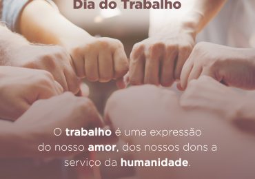 Feliz Dia do Trabalho!