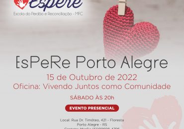 ESPERE Porto Alegue: Oficina Vivendo Juntos como Comunidade
