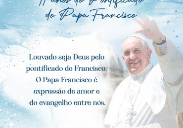11 anos do Pontificado do Papa Francisco