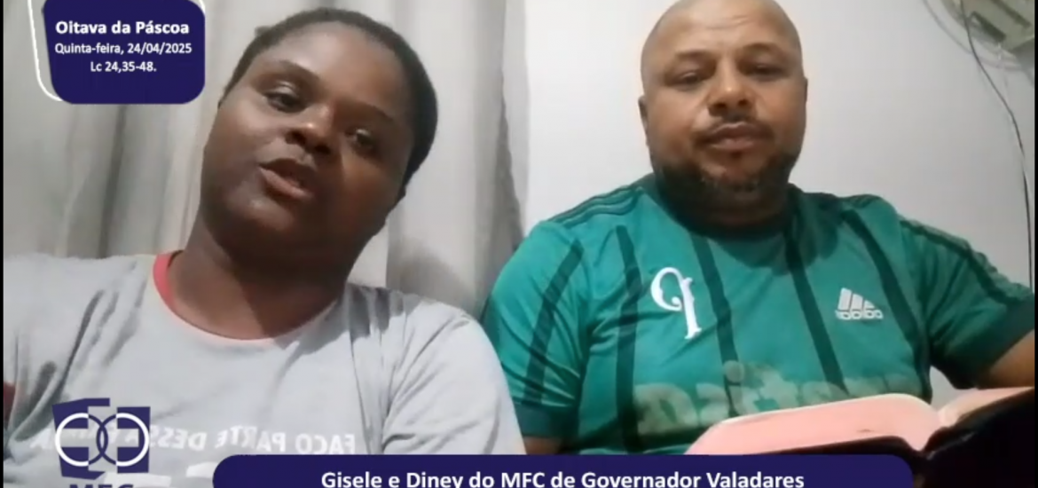 MFC Nacional: 87ª Reflexão do Evangelho por um MFCista