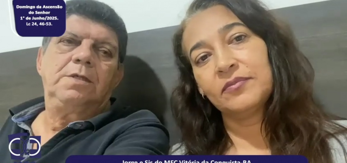 MFC Nacional: 96ª Leitura do Evangelho