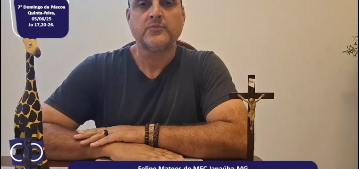 MFC Nacional: 93ª Reflexão do Evangelho por um MFCista
