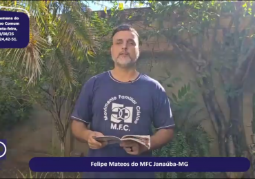 MFC Nacional: 103ª Reflexão do Evangelho por um MFCista