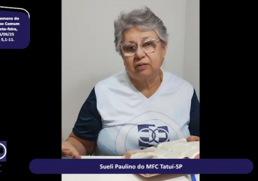 MFC Nacional: 104ª Reflexão do Evangelho por um MFCista