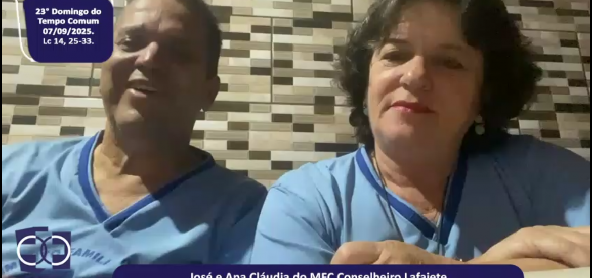 MFC Nacional: 110ª Leitura do Evangelho