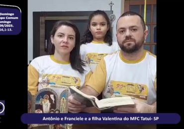 MFC Nacional: 112ª Leitura do Evangelho