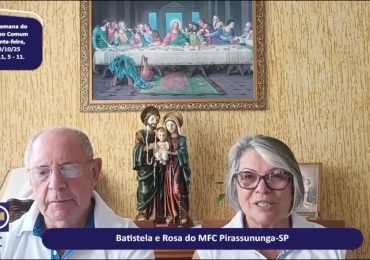 MFC Nacional: 109ª Reflexão do Evangelho por um MFCista