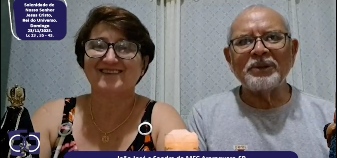 MFC Nacional: 121ª Leitura do Evangelho