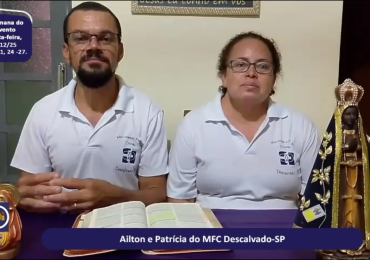 MFC Nacional: 117ª Reflexão do Evangelho por um MFCista