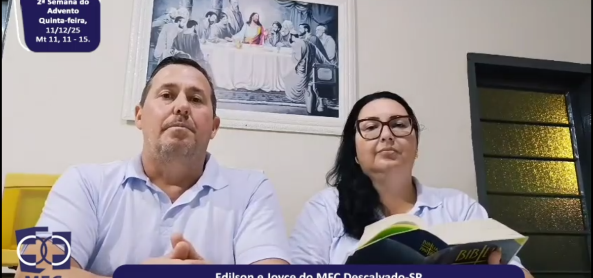 MFC Nacional: 118ª Reflexão do Evangelho por um MFCista
