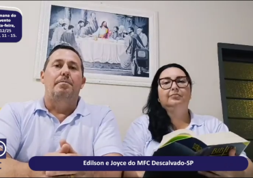 MFC Nacional: 118ª Reflexão do Evangelho por um MFCista