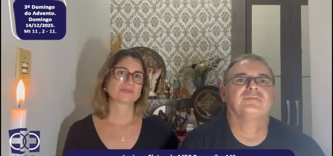 MFC Nacional: 124ª Leitura do Evangelho