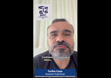 MFC Nacional: Mensagem do novo Assessor Espiritual