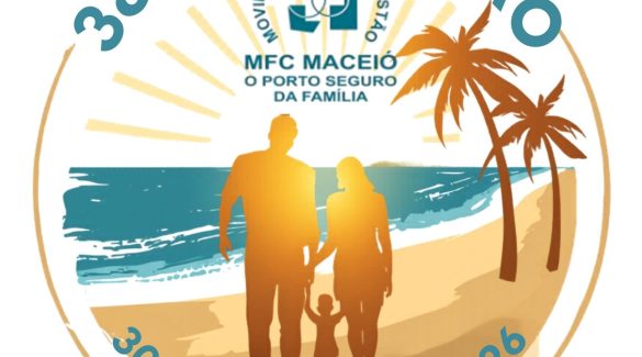 MFC Maceió: 38ª Nucleação de Casais e Encontro Infantil