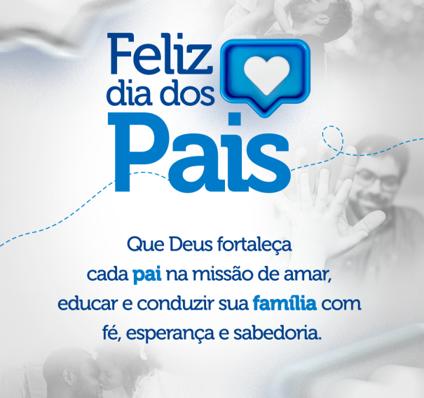Feliz Dia dos Pais!